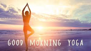 Good morning yoga